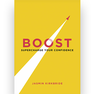 Boost : Supercharge Your Confidence
